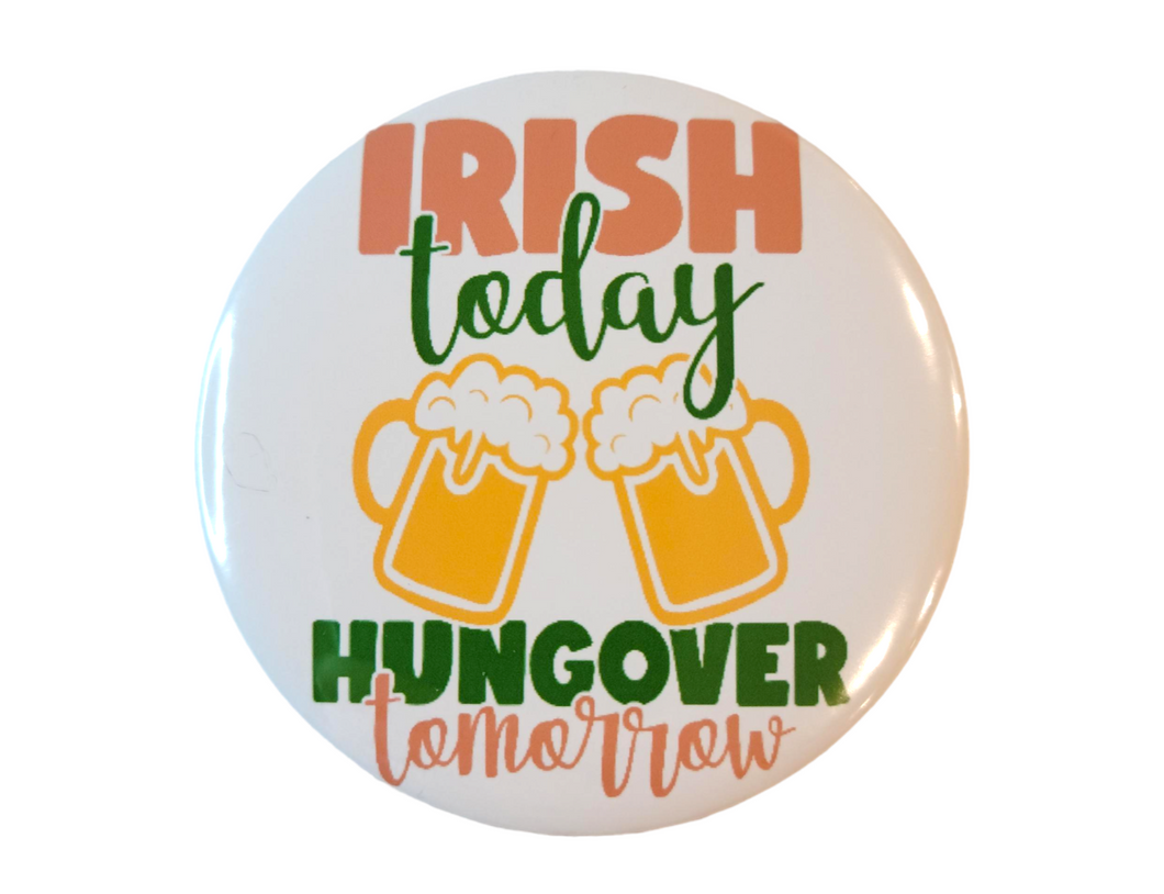 Irish Today Hungover Tomorrow 2