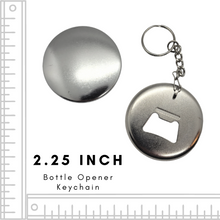 Load image into Gallery viewer, 2.25 Inch Bottle Opener Key Chain
