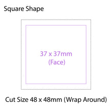 Load image into Gallery viewer, Square 1.5 x 1.5 Inch Flat Back

